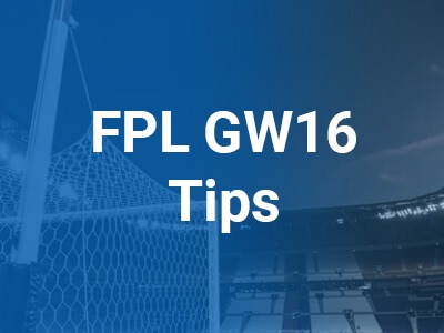 FPL GW16 Tips | FPL Reports