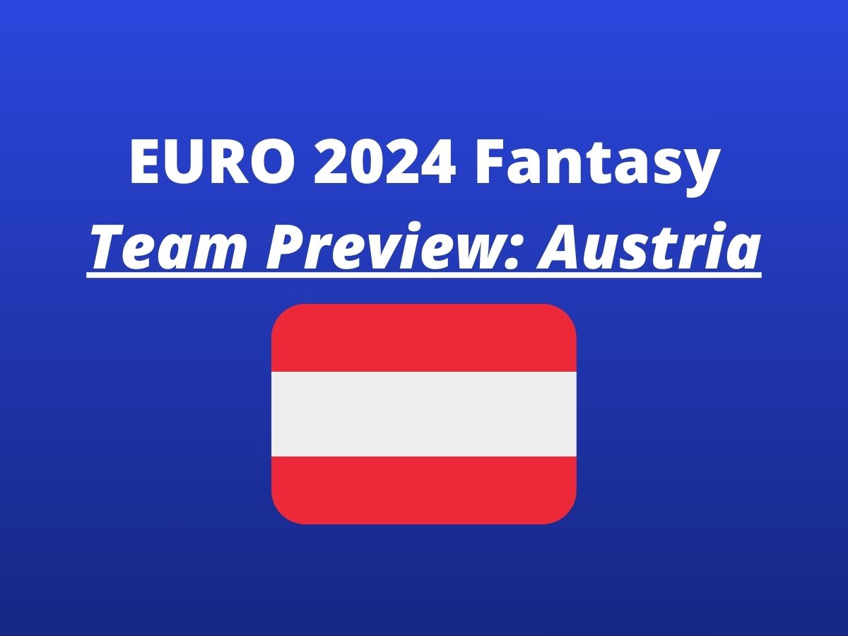 euro 2024 fantasy austria