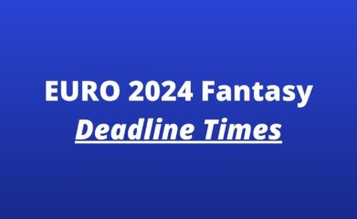 euro 2024 fantasy deadline