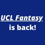 ucl fantasy is back