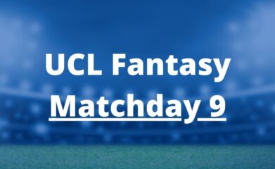 ucl fantasy matchday 9