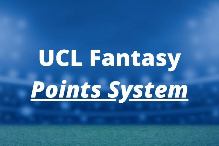 ucl-fantasy-points-scoring-system-2022-23-fpl-reports