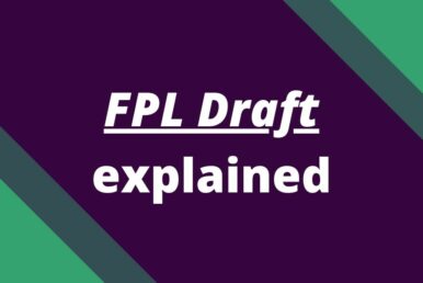 What Is FPL Draft And How Does It Work? (2023/24) | FPL Reports